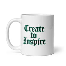 Load image into Gallery viewer, CREATE TO INSPIRE (GREEN) MUG
